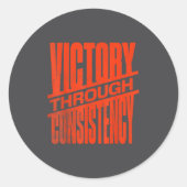 Victory Through Consistency Motivational Insration ラウンドシール (正面)
