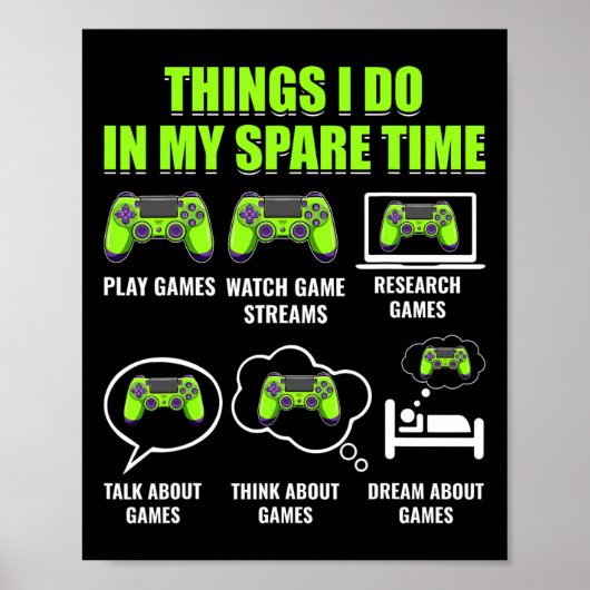 Video Game Gaming Player Funny Things I Do In My S ポスター (正面)