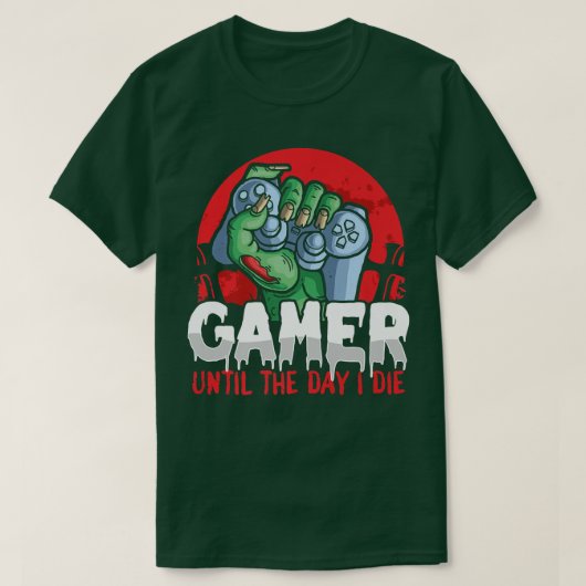 Video Game Halloween Gamer Till the Day Tシャツ (デザイン正面)