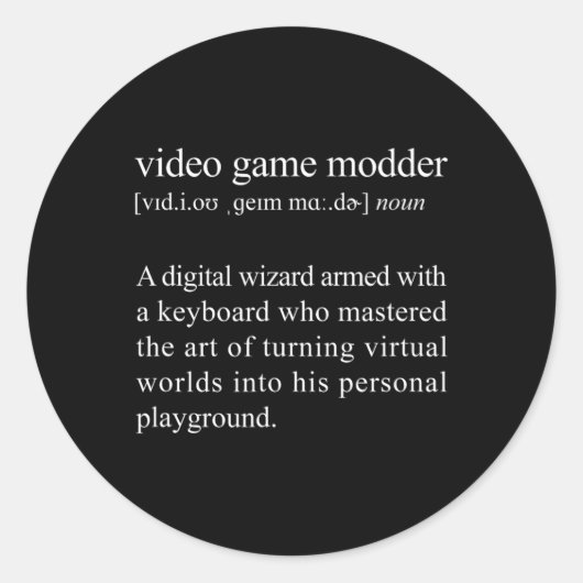 Video Game Modder Definition - Video Game Modding  ラウンドシール (正面)