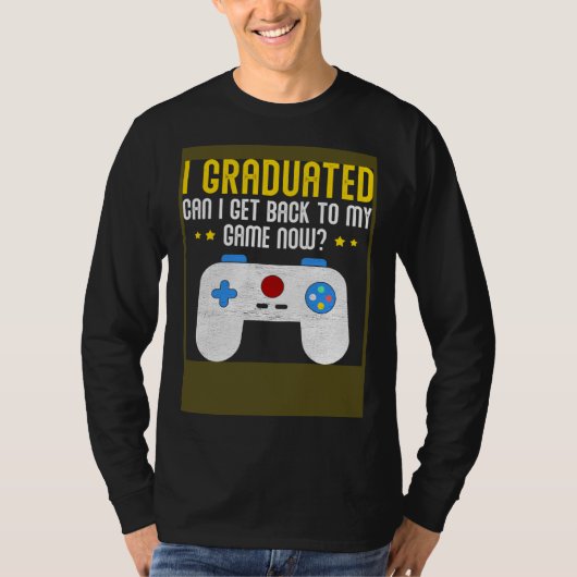 Video Games Graduation  Gamer Tシャツ (正面)