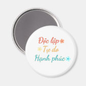 VIETNAM磁石 – 独立自律の幸福 マグネット (正面/裏面)