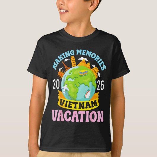 Vietnam Vacation 2026 Travel Making Memories Famil Tシャツ (正面)