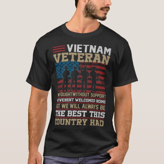 Vietnam Veteran We Foughtwithout Support Tシャツ (正面)