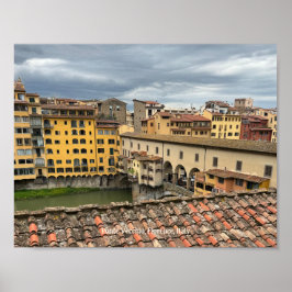 View of Ponte Vecchio, Florence Italy Poster ポスター