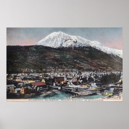 View of Town and山DeweySkagway, AK ポスター (正面)