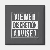 Viewer Discretion Advised  マグネット (正面)