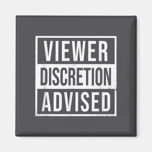 Viewer Discretion Advised  マグネット (正面)