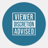 Viewer Discretion Advised  ラウンドシール (正面)