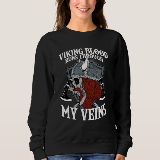 Viking Blood Runs Through My Veins I Valhalla Viki スウェットシャツ (正面)