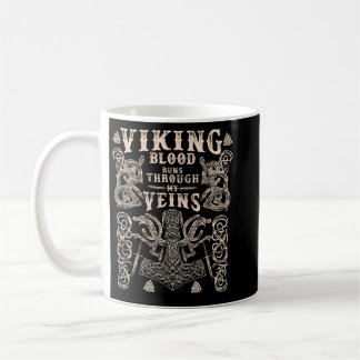 Viking Hammer Viking Blood Runs Through My Veins コーヒーマグカップ
