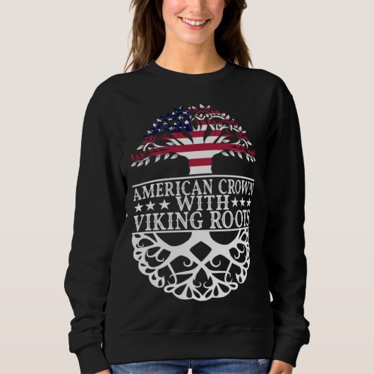 VIKING ROOTS AMERICAN CROWN  Nordic Viking Style スウェットシャツ (正面)