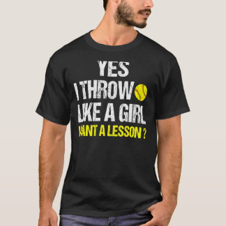 Vinatge Yes I Throw Like A Girl Softball   Women Tシャツ