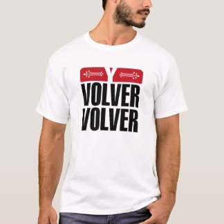 VincenteフェルナンデスのワイシャツVolver Volver Tシャツ