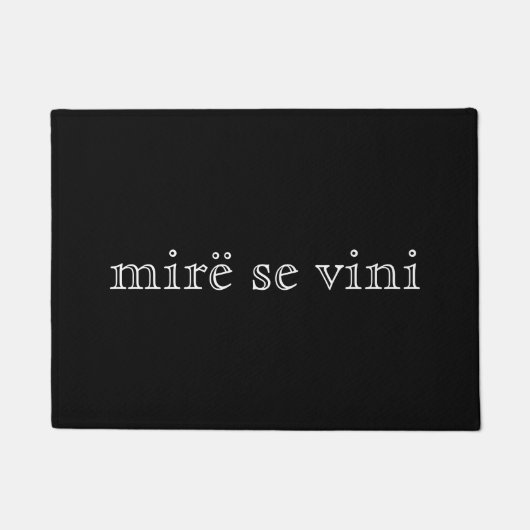 vini mirë se ドアマット (正面)