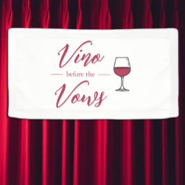 Vino Before The Vowsブライダルシャワー/バチェロレッテ 横断幕