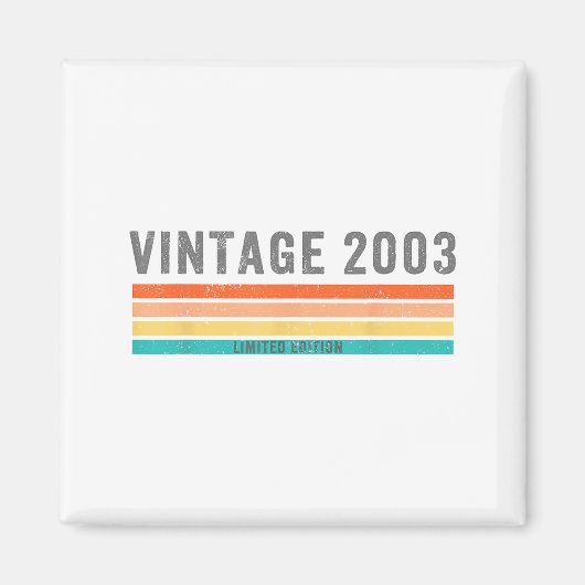 Vintage 2003 Limited Edition - 22nd Birthday Gift  マグネット (正面)
