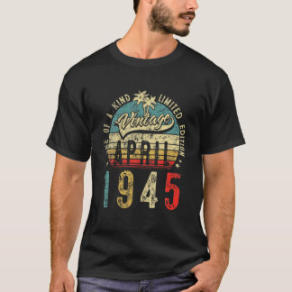 Vintage 77 Years Old April 1945 Decorations 77Th B Tシャツ