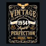Vintage Aged To Perfection 1954 Birthday TShirt ポスター<br><div class="desc">Vintage Aged To Perfection 1954 Birthday TShirt</div>