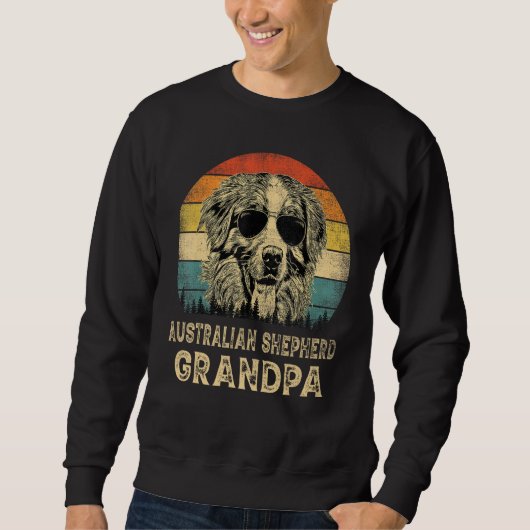 Vintage Australian Shepherd Grandpa Dog  Father s  スウェットシャツ (正面)
