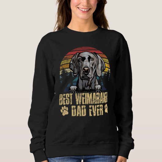Vintage Best Weimaraner Dad Ever  Dog Dad スウェットシャツ (正面)