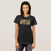 Vintage Bionic Hip Replacemen Hip Surgery Women Tシャツ (正面フル)