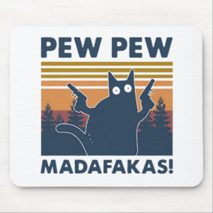 Vintage cat Pew Pew Madafakas マウスパッド