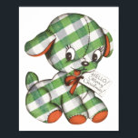 Vintage Christmas Gingham Puppy Dog Stuffed Animal ポスター<br><div class="desc">Vintage illustration Christmas holiday design featuring a stuffy animal. A cute red and green gingham toy puppy dog that children will love. Hello! Merry Christmas!</div>