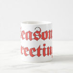 Vintage Christmas, Season's Greetings文字in Red コーヒーマグカップ<br><div class="desc">ヴィンテージイラストレーションメリークリスマスの休日のデザインは、赤い古い英語のアンティークの書スタイル文字での"季節の挨拶"の言葉を特集ビクトリアンした。</div>