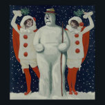Vintage Christmas Snowman and Ladies ポスター<br><div class="desc">This is a vintage illustration of a Christmas snowman and some ladies.</div>