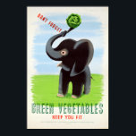 Vintage Green Vegetables Health Elephant ポスター<br><div class="desc">A vintage poster asking children to eat their vegetables for health.</div>