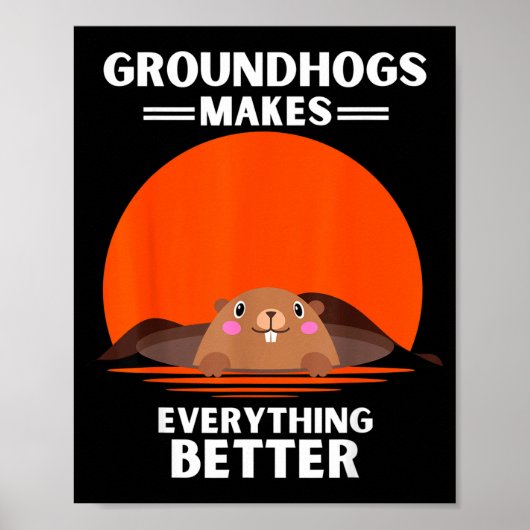 Vintage Groundhog Makes Everything Better Retro  ポスター (正面)