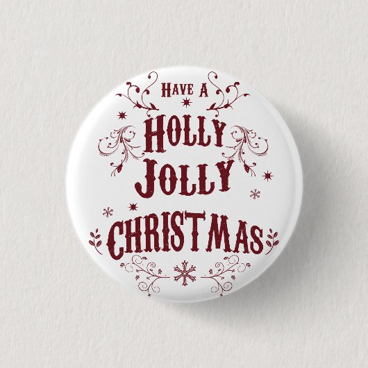 Vintage Holly Jolly Christmas 缶バッジ (正面)