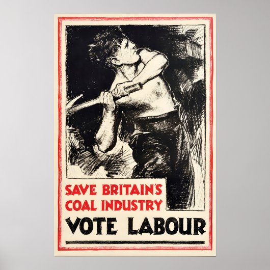 Vintage Labour Party Election Poster Save ポスター (正面)