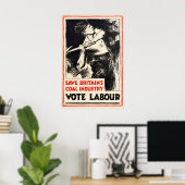 Vintage Labour Party Election Poster Save ポスター (ホームオフィス)