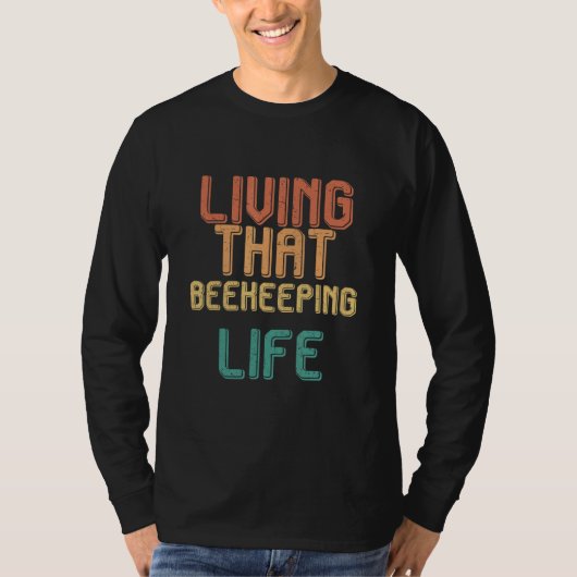 Vintage living that BEEKEEPING life Tシャツ (正面)