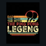 Vintage Ping Pong Dad  Ping Pong Playing Tee Fathe ポスター<br><div class="desc">Vintage Ping Pong Dad  Ping Pong Playing Tee Father's Day</div>