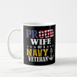 Vintage Proud Wife Of A Navy For Veteran Gifts  コーヒーマグカップ