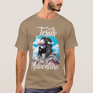 Vintage Quote With Jesus life is an Adventure girl Tシャツ