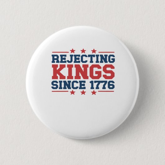 Vintage Rejecting Kings Since 1776 Classic Style 缶バッジ (正面)