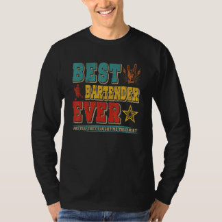 Vintage Retro Best Bartender Ever Proud Bartender  Tシャツ