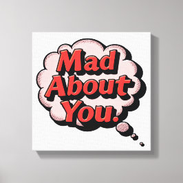 Vintage Retro Comic Pop Art "Mad About You" Though キャンバスプリント