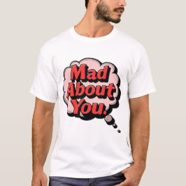 Vintage Retro Comic Pop Art "Mad About You" Though Tシャツ