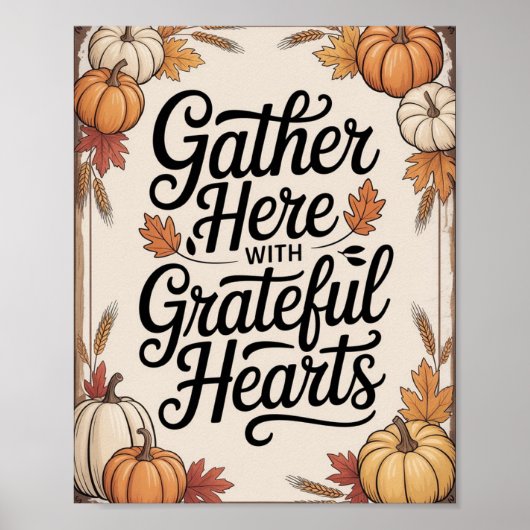 Vintage Rustic Autumn - “Gather Here with Grateful ポスター (正面)