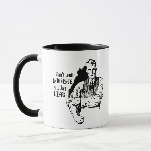 Vintage Sarcastic "Waste Another Year" Mug マグカップ (左)