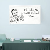 Vintage Tariff Refund Check 横断幕 (トレードショー)