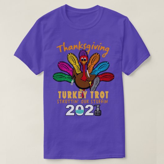 Vintage Thanksgiving Turkey Trot Struttin Our Stuf Tシャツ (デザイン正面)