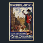 Vintage Travel Poster for Brussels ポスター<br><div class="desc">A vintage travel poster advertising the 4th Official Commercial Fair in Brussels from April 9th to April 25,  1923.   Posters come in your choice of a variety of sizes and paper types.  (Image may not fit on all sizes.)</div>
