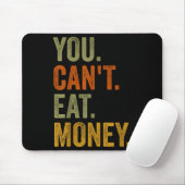 Vintage You Can't Eat Money  マウスパッド (マウス)
