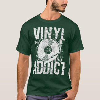 Vinyl Addict -レトロミュージックDJオールドスクールシャツ Tシャツ